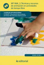 Técnicas y recursos de animación en actividades de tiempo libre. SSCB0209 - Dinamización de actividades de tiempo libre educativo infantil y juvenil - contenido online 3.1 Técnicas y recursos de animación en actividades de tiempo libre. SSCB0209 - Dinamización de actividades de tiempo libre educativo infantil y juvenil - contenido online 3.1