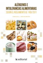 Alérgenos e intolerancias alimentarias según el Reglamento UE 1169/2011 y Real Decreto 126/2015 - contenido online Alérgenos e intolerancias alimentarias según el Reglamento UE 1169/2011 y Real Decreto 126/2015 - contenido online
