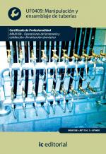 Manipulación y ensamblaje de tuberÃas. IMAI0108 - Operaciones de fontanerÃa y calefacción-climatización doméstica - contenido online Manipulación y ensamblaje de tuberías. IMAI0108 - Operaciones de fontanería y calefacción-climatización doméstica - contenido online